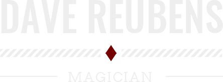 Dave Reubens - The Magician